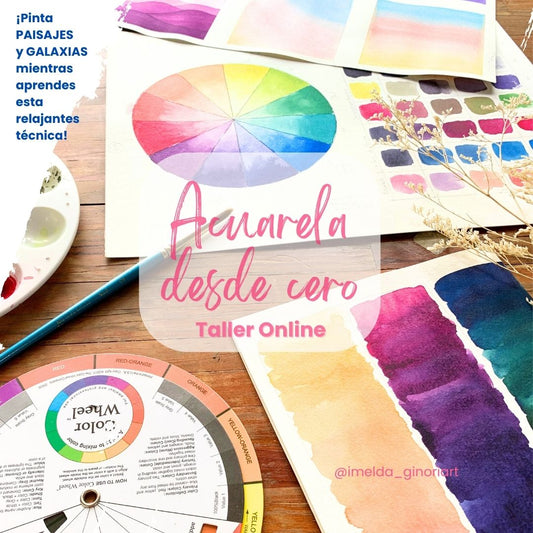 TALLER ACUARELA DESDE CERO [En Línea]